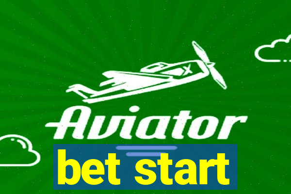 bet start