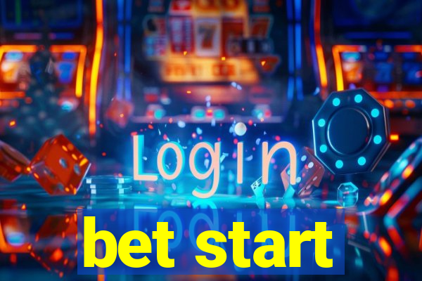 bet start