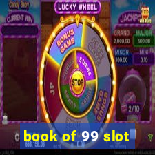 book of 99 slot