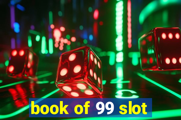 book of 99 slot