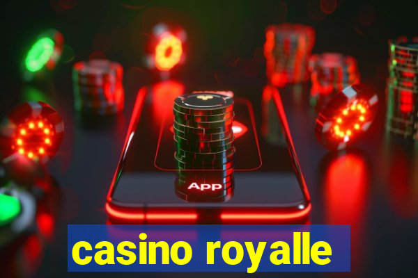 casino royalle