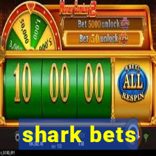 shark bets