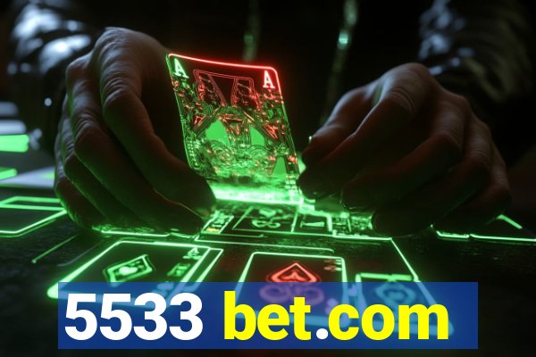 5533 bet.com