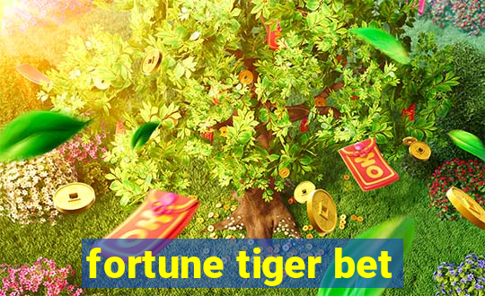 fortune tiger bet