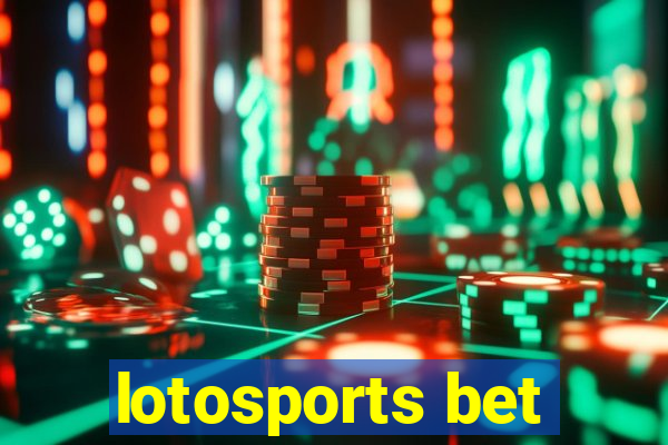 lotosports bet