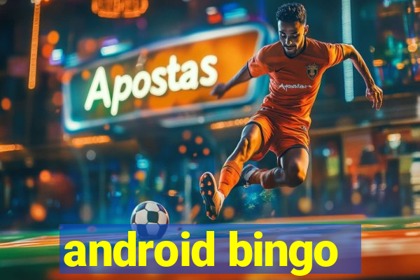 android bingo