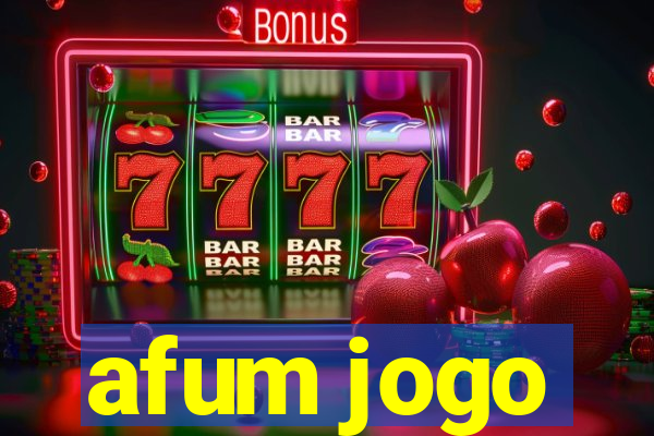 afum jogo