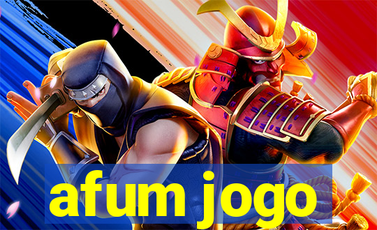 afum jogo