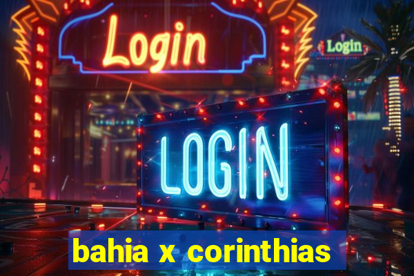 bahia x corinthias