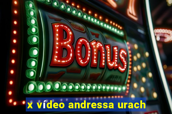 x vídeo andressa urach