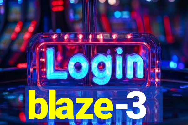 blaze-3