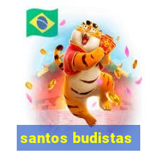 santos budistas