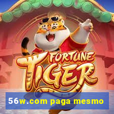 56w.com paga mesmo