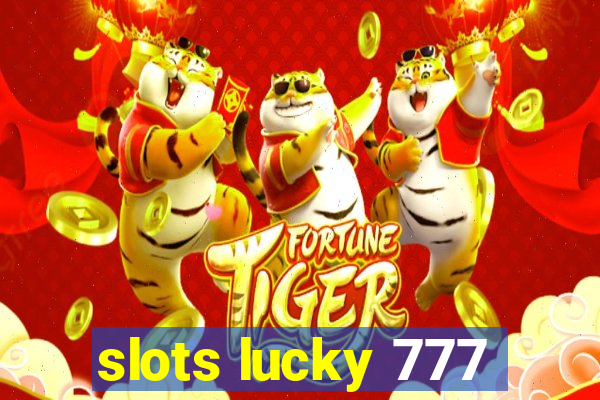 slots lucky 777