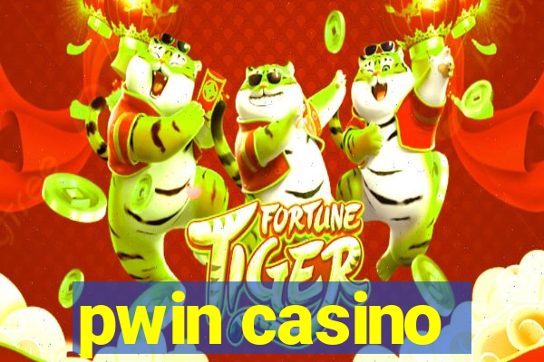 pwin casino