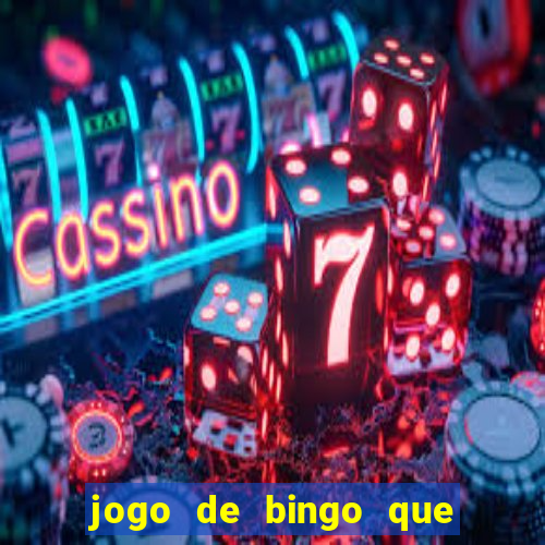 jogo de bingo que ganha dinheiro no pix