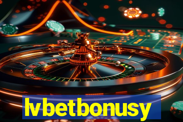 lvbetbonusy