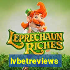 lvbetreviews