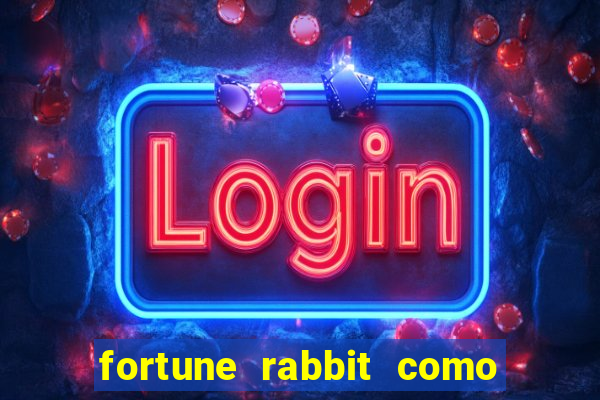 fortune rabbit como jogar Informational