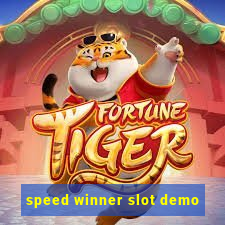 speed winner slot demo