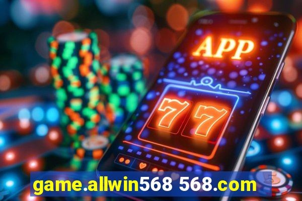 game.allwin568 568.com