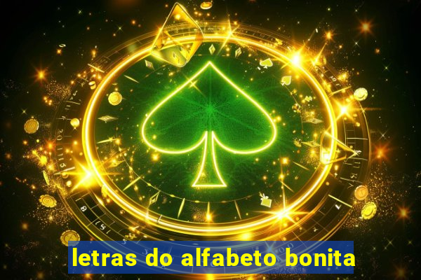 letras do alfabeto bonita