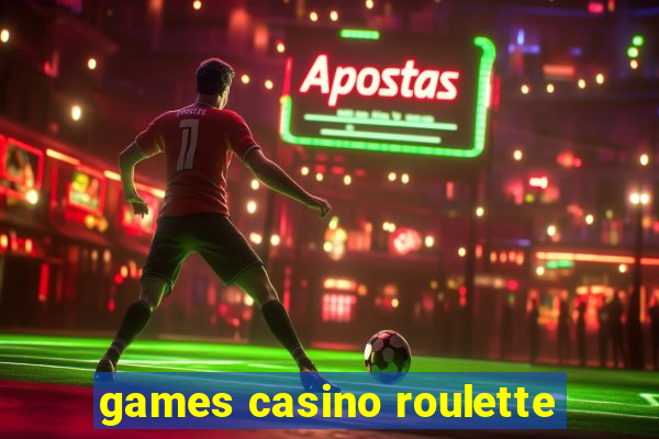 games casino roulette