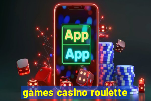 games casino roulette