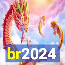 br2024