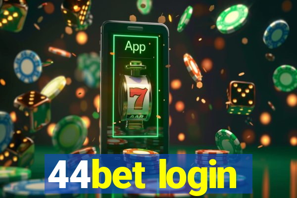 44bet login