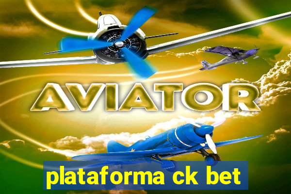 plataforma ck bet