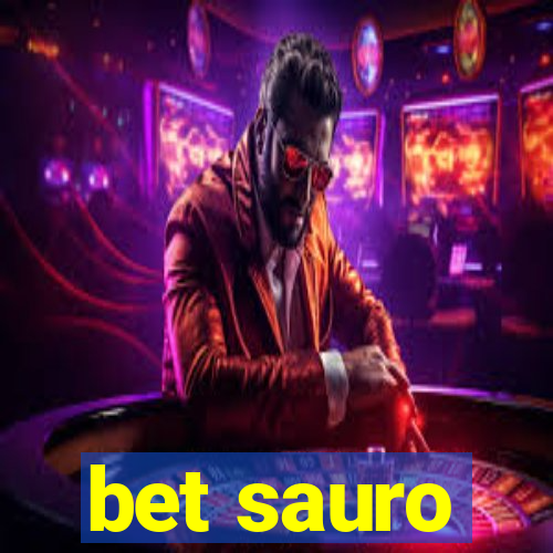 bet sauro