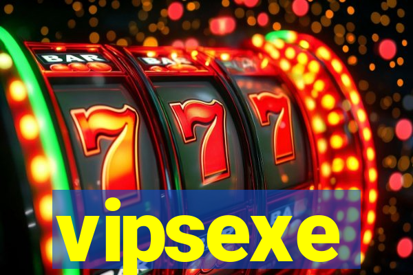 vipsexe