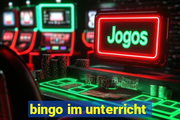 bingo im unterricht