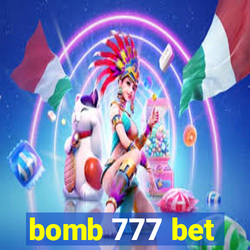 bomb 777 bet