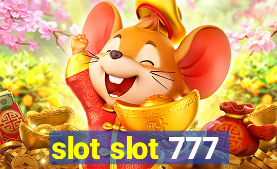 slot slot 777