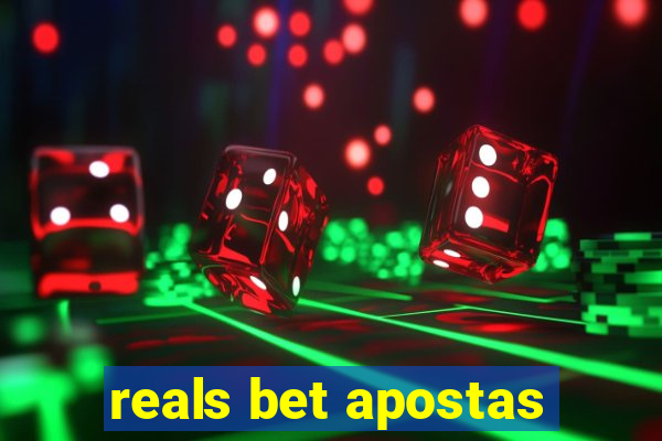 reals bet apostas