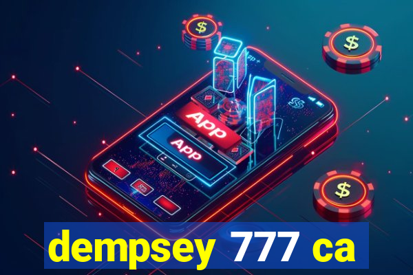 dempsey 777 ca