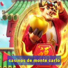 casinos de monte carlo