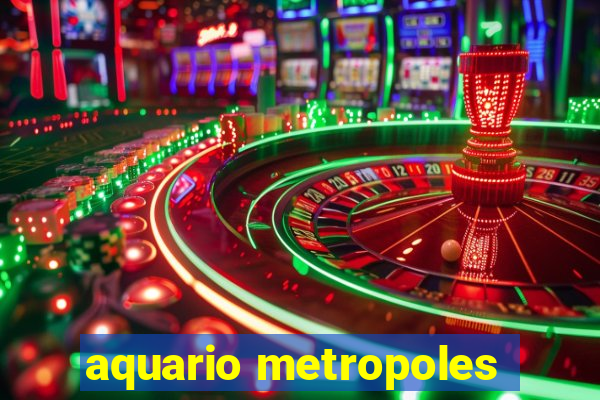 aquario metropoles