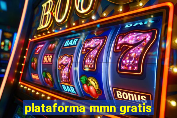 plataforma mmn gratis