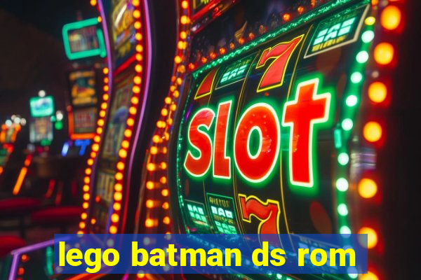 lego batman ds rom