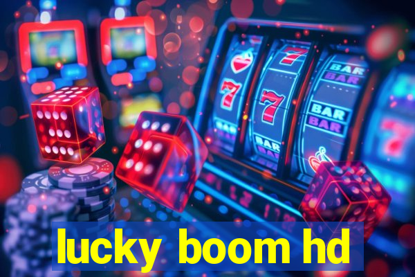 lucky boom hd