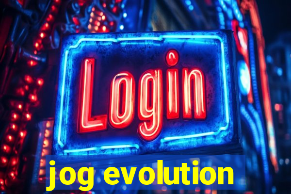 jog evolution