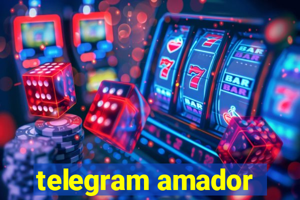 telegram amador