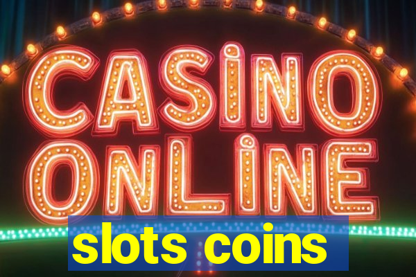 slots coins