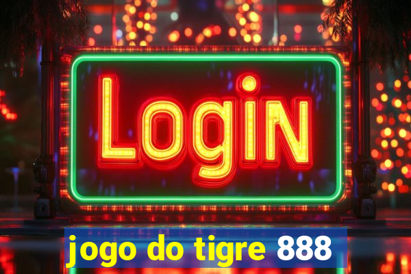 jogo do tigre 888