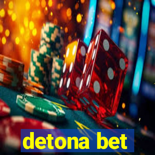 detona bet