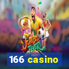 166 casino