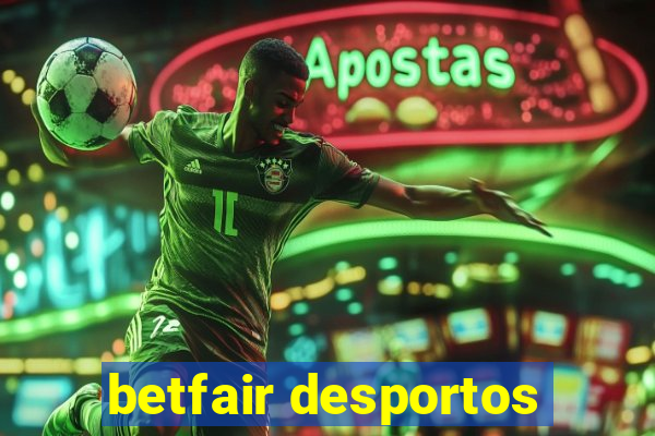 betfair desportos